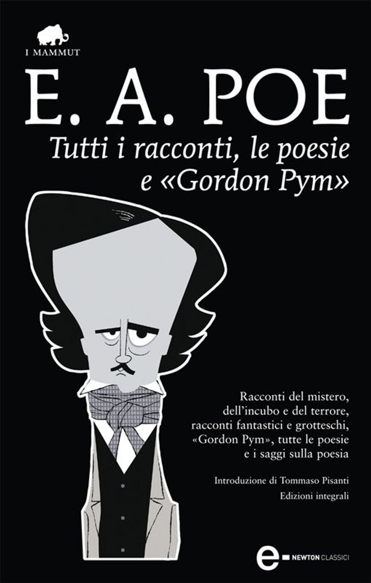 Tutti i racconti, le poesie e «Gordon Pym»